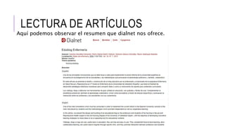 LECTURA DE ARTÍCULOS
Aquí podemos observar el resumen que dialnet nos ofrece.
 