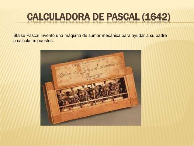 Resultado de imagen para máquina calculadora Blaise Pascal