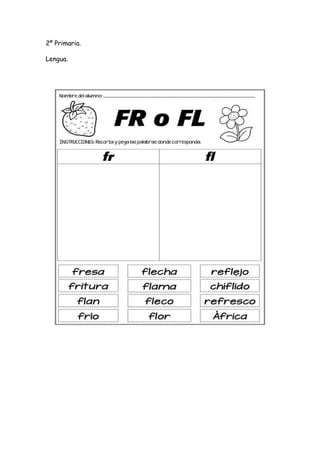 2º Primaria.
Lengua.
 