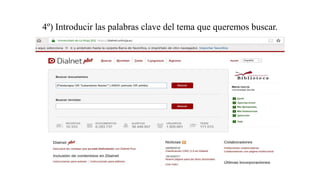 4º) Introducir las palabras clave del tema que queremos buscar.
 