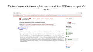 7º) Accedemos al texto completo que se abrirá en PDF o en una pestaña
nueva.
 