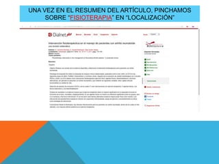 UNA VEZ EN EL RESUMEN DEL ARTÍCULO, PINCHAMOS
SOBRE “FISIOTERAPIA” EN “LOCALIZACIÓN”
 