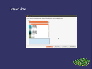 Opción Área
 