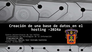 Creación de una base de datos en el
hosting -2024a
 