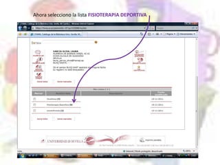 Ahora selecciono la lista FISIOTERAPIA DEPORTIVA
 
