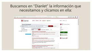 Buscamos en “Dianlet” la información que
necesitamos y clicamos en ella: