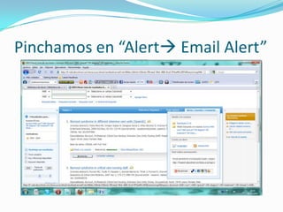 Pinchamos en “Alert Email Alert”