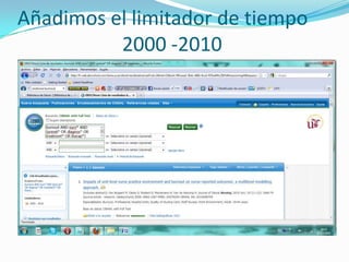 Añadimos el limitador de tiempo     			2000 -2010
