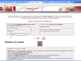 Accedo a mi cuenta
 