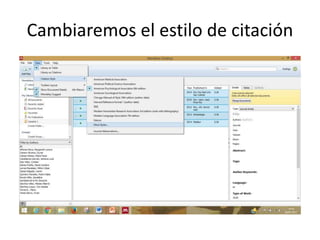 Cambiaremos el estilo de citación
 