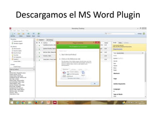 Descargamos el MS Word Plugin
 