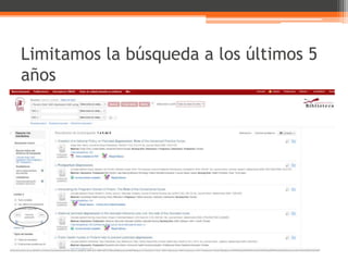 Limitamos la búsqueda a los últimos 5
años
 