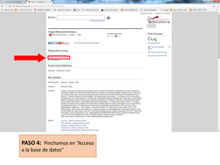 PASO 4: Pinchamos en “Acceso
a la base de datos”
 