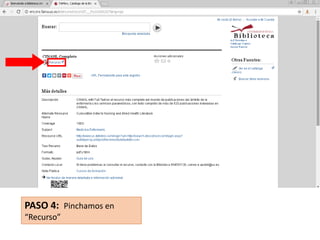 PASO 4: Pinchamos en
“Recurso”
 