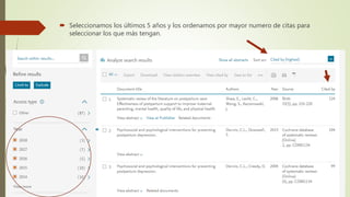  Seleccionamos los últimos 5 años y los ordenamos por mayor numero de citas para
seleccionar los que más tengan.
 