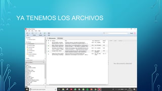 YA TENEMOS LOS ARCHIVOS
 