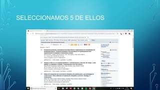 SELECCIONAMOS 5 DE ELLOS
 