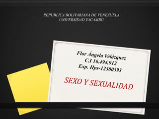 REPUBLICA BOLIVARIANA DE VENEZUELA
UNIVERSIDAD YACAMBU
 
