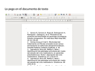 Lo pego en el documento de texto
 