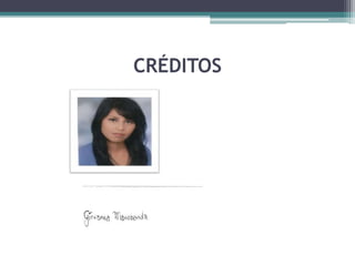 CRÉDITOS
 