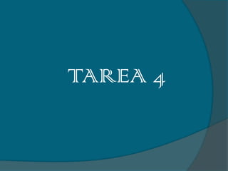TAREA 4
 