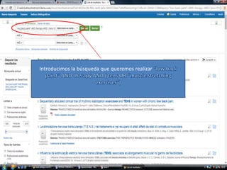 Introducimos la búsqueda que queremos realizar 
 