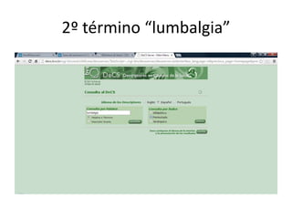 2º término “lumbalgia” 
 