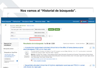Nos vamos al “Historial de búsqueda”.
 