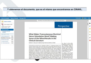 Y obtenemos el documento, que es el mismo que encontramos en CINAHL.
 