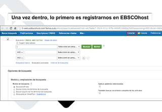 Una vez dentro, lo primero es registrarnos en EBSCOhost
 