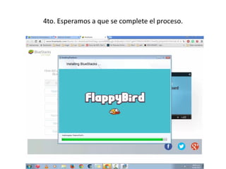 4to. Esperamos a que se complete el proceso.
 