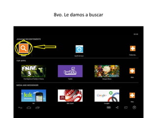 8vo. Le damos a buscar
 