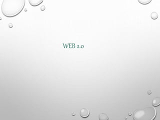 WEB 2.0
 