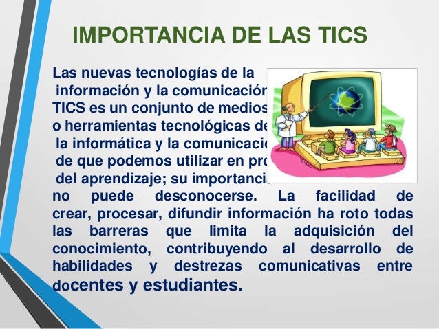Tarea 4 presentacion importancia de las tics
