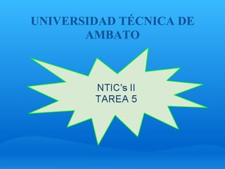 UNIVERSIDAD TÉCNICA DE AMBATO 