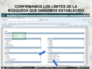 CONFIRMAMOS LOS LÍMITES DE LA BÚSQUEDA QUE HABÍAMOS ESTABLECIDO 