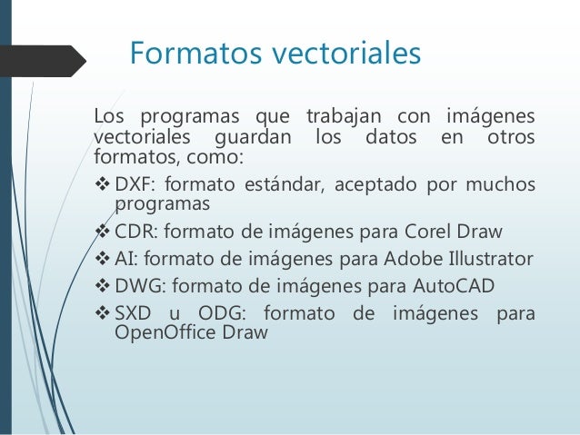 Resultado de imagen para formatos de imagenes vectoriales
