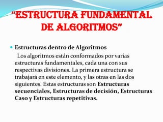 Aprender ha estructurar paso a paso.