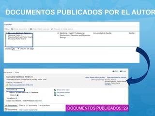 DOCUMENTOS PUBLICADOS: 29
DOCUMENTOS PUBLICADOS POR EL AUTOR
 