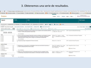 3. Obtenemos una serie de resultados.
 