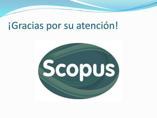 ¡Gracias por su atención!
 