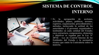 SISTEMA DE CONTROL
INTERNO
 