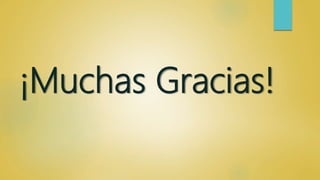 ¡Muchas Gracias!
 
