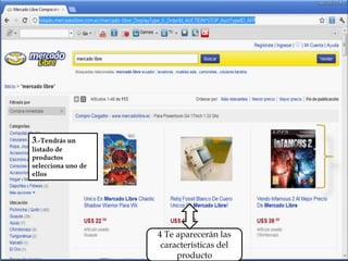 4 Te aparecerán las
 características del
     producto
 