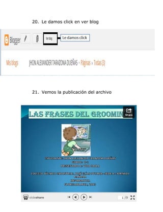 20. Le damos click en ver blog
21. Vemos la publicación del archivo
 