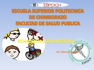 ESCUELA SUPERIOR POLITECNICA
DE CHIMBORAZO
FACULTAD DE SALUD PUBLICA

 