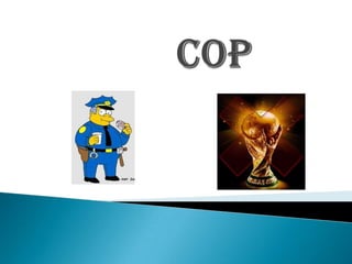 Cop 