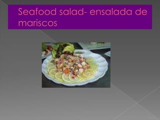 Seafood salad- ensalada de mariscos