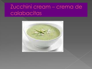 Zucchinicream – crema de calabacitas