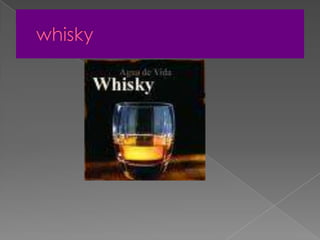 whisky